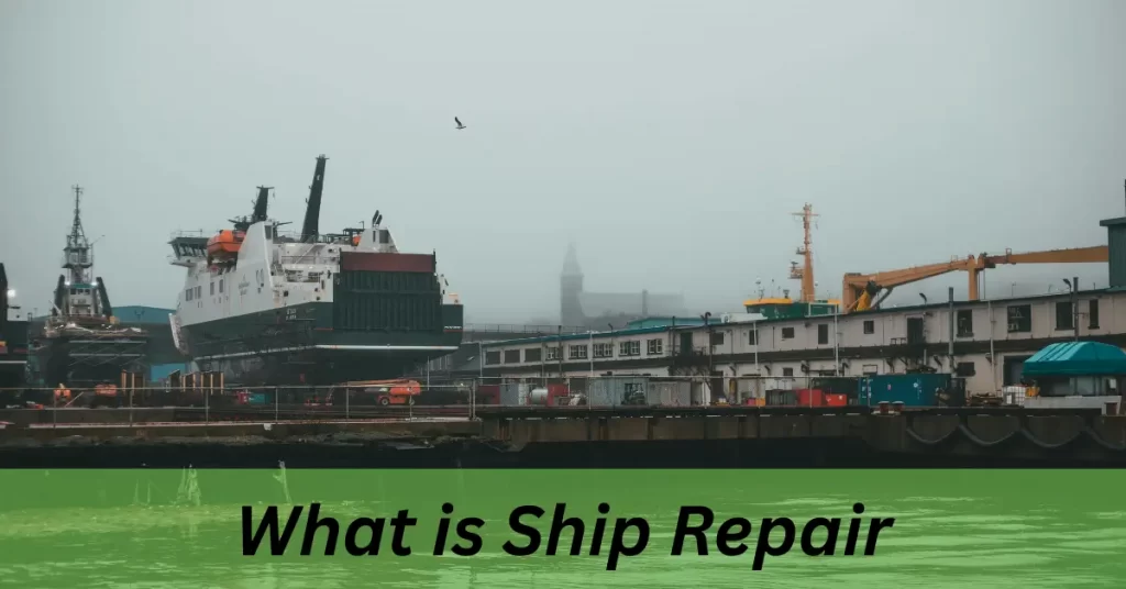 What is ship repair in Bangladesh